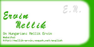 ervin mellik business card